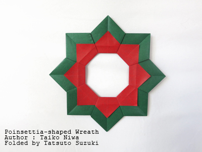 origami Poinsettia-sharped wreath, Author : Taiko Niwa, Folded by Tatsuto Suzuki